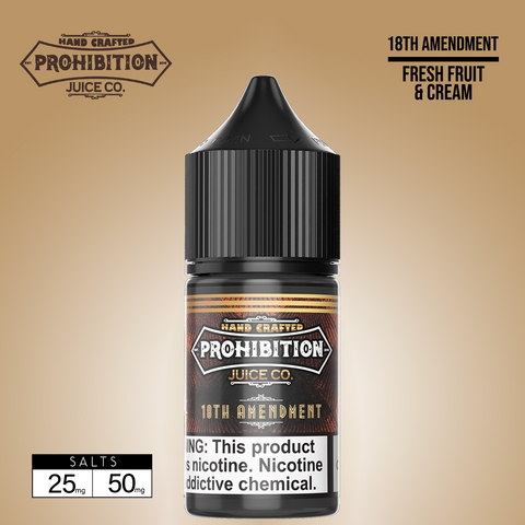 Prohibition Juice Co - 18TH AMENDMENT